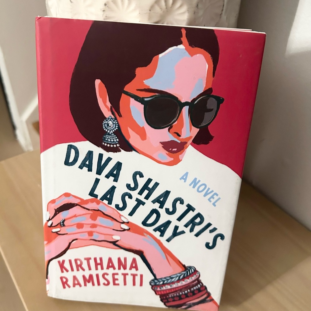 Dava Shastri’s Last Day Kirthana Ramisetti 2021 Hardcover Fiction